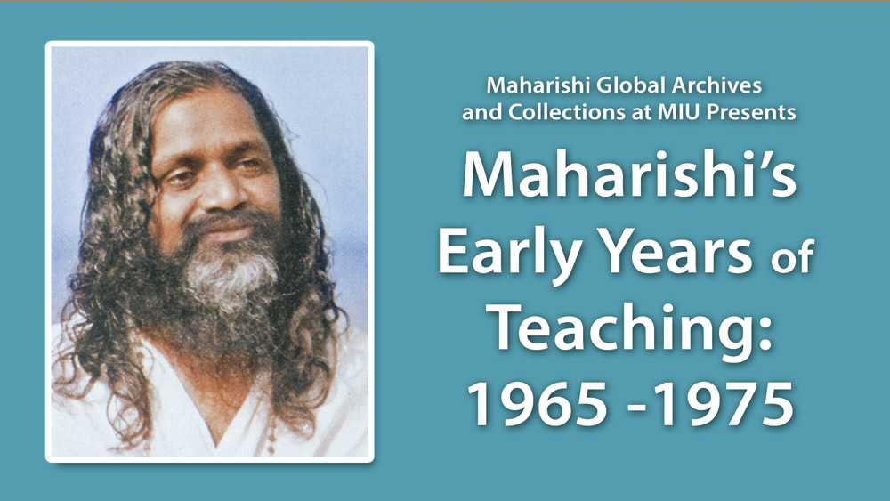 Image of Maharishi Mahesh Yogi * Maharishi's Early Years of Teaching: 1965 - 1975