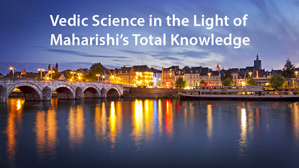 Vedic Science in the Light of Maharishi's Total Knowledge